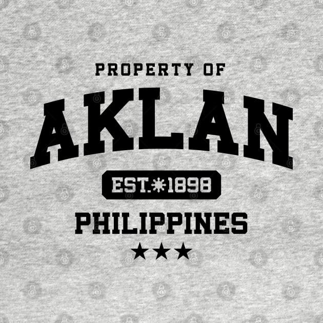 Aklan - Property of the Philippines Shirt by pinoytee